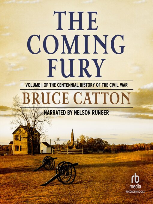 Title details for The Coming Fury by Bruce Catton - Wait list